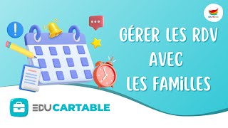 Gérer les rendezvous avec les familles [upl. by Gerc]