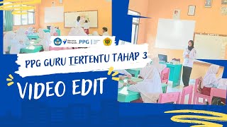 Video Edit Ujian Kinerja UKIN UKPPPG  PPG Tertentu  2024 [upl. by Leirbag]