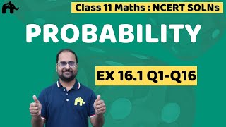 Probability Class 11 Maths  NCERT Solutions Chapter 16 Mathematics Exercise 161 Questions 116 [upl. by Feucht]