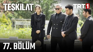 Teşkilat 77 Bölüm TeskilatTRT [upl. by Elleirda]