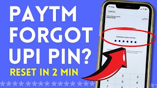 Change or Reset UPI PIN in Paytm Application in case Forgotten [upl. by Eimam776]