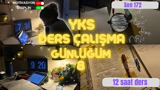 12 SAAT DERS ÇALIŞALIM  OKULA GİDENLER NASIL ÇALIŞMALI  YKS ÇALIŞMA GÜNLÜĞÜM 8 🌟 [upl. by Lanford]