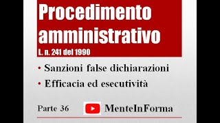 Sanzioni efficacia ed esecutività  Procedimento amministrativo  Ln 2411990 Parte 36 [upl. by Howey]