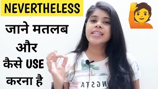 Meaning and use of the word quotNEVERTHELESSquot In Hindi Englishwithmegha [upl. by Horodko]