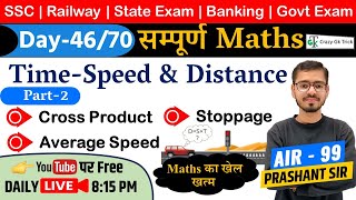 L46 Time Speed amp Distance  Complete MathsCourse  SSC  RailwayExam  Crazy GkTrick  Prashant Sir [upl. by Nemracledairam766]