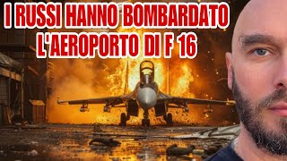 I russi hanno bombardato l’aeroporto di F16 [upl. by Aleacem]