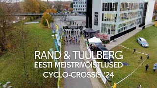 Rand amp Tuulberg Eesti meistrivõistlused cyclo crossis 2024 [upl. by Ttimme]