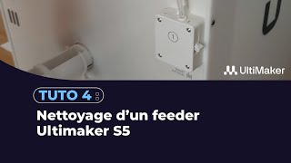 Tuto 4  nettoyage des feeders sur UltiMaker S5 [upl. by Eelrehpotsirhc892]