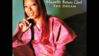 Maurette Brown Clark It Aint Over [upl. by Becky795]