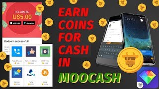 HOW TO EARN CASH IN MOOCASH [upl. by Siusan]