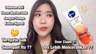 Review Nivea Extra Bright C amp E 50X Ampuh Mencerahkan Kulit Dalam Seminggu [upl. by Silloc728]