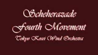 Scheherazade Fourth Movement Tokyo Kosei Wind Orchestra [upl. by Aneertak374]