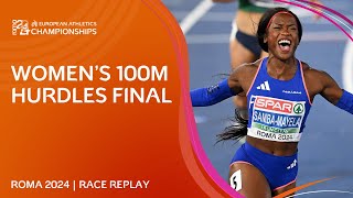 FASTEST time by a European this CENTURY ⚡ 100m hurdles final replay  Roma 2024 [upl. by O'Connell622]