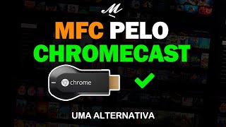 COMO ASSISTIR MFC NO CHROMECAST 2023 filmes android chromecast [upl. by Sessylu]