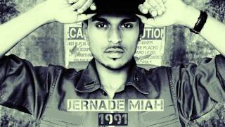 JERNADE MIAH  COME amp GET IT TUM HI HO [upl. by Laumas]