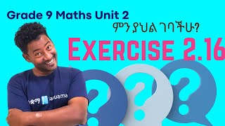 Grade 9 Maths Unit 2 Exercise 216 Saquama  ሳቋማ [upl. by Allissa]