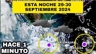 ⭕ AVISO MUY IMPORTANTE ⭕ para México Está Noche 29 de Septiembre 2024 [upl. by Siol]