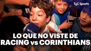 Lo que NO VISTE de RACING  Corinthians 🔥 La ACADEMIA a una FINAL INTERNACIONAL ⚽ Copa Sudamericana [upl. by Gardel]