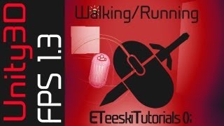 FPS13 Basic WalkingRunning Unity3D FPS Game Design Tutorial [upl. by Siblee]