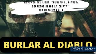 BURLAR AL DIABLO  Napoleon HILL  AUDIOLIBRO [upl. by Osy235]