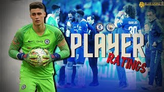 CHELSEA 00 MAN CITY 34 pens PLAYER RATINGS [upl. by Sevart]