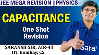 Capacitance class 12 one shot Physics JEE Mega Revision [upl. by Deach242]