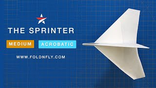 ✈ The Sprinter Acrobatic Paper Airplane  Tricky to Throw  Fold N Fly [upl. by Ailesor]