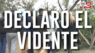 Finalizó la declaración del vidente ¿Qué dijo [upl. by Nellda]