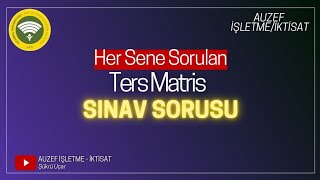 AUZEF Ters Matris Sınav Sorusu [upl. by Seve]