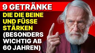 Stärken Sie Ihre Beine und Vermeiden Sie Schwäche mit Diesen 9 Essenziellen Getränken  STOIZISMUS [upl. by Grobe]