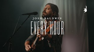 Every Hour  Josh Baldwin  Moment [upl. by Lebazej]