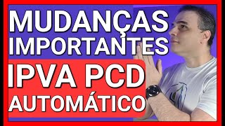 PCDS SÃO ATINGIDOS COM NOVA LEI DE ISENÇÃO DE IPVA POSITIVAMENTE [upl. by Annairdua226]