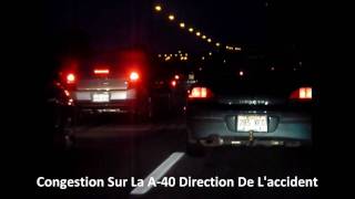 Accident Sur La A40 À Repentigny [upl. by Latoya]