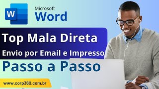 Mala Direta Eficiente com Word Excel e Outlook Simplificando a Comunicação [upl. by Nered]