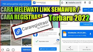 Cara Melewati Link Semawur  Cararegistrasi Dengan Mudah Terbaru 2022 [upl. by Sumedocin111]