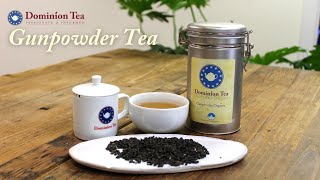 Gunpowder Tea [upl. by Odnalo244]