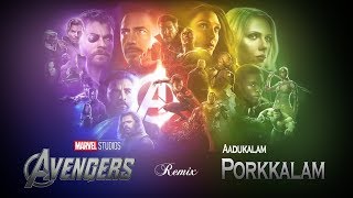 Avengers ft Porkkalam Song  Aadukalam  Endgame  Motivation  Remix [upl. by Huntley77]