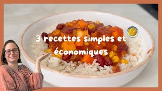 🥣 3 Recettes Facile amp Petit Budget 💶  1 Bonus Fraicheur 🥒 [upl. by Cirad]