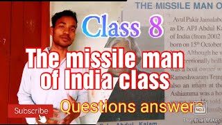 The missile man of India class 8 questions answers [upl. by Acissj]