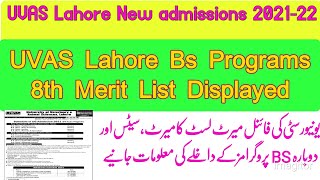 UVAS Lahore BS Programs 8th Merit List 2021UVAS Latest admissions 2021Students News [upl. by Manwell21]