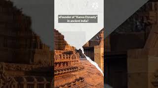 Founder of the Kanva Dynasty in ancient India history upsc ancienthistory ancientindia [upl. by Macintosh4]