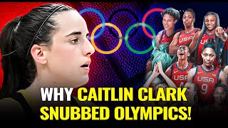 Caitlin Clark Snubbed The Truth About Missing the 2024 Paris Olympics [upl. by Lynad632]