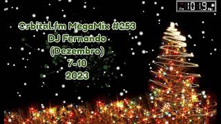 Orbitalfm MegaMix  253 Dezembro 2023  DJ Fernando 710 [upl. by Yrod]