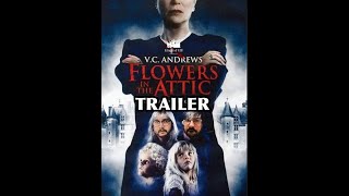 Flowers in the Attic Trailer [upl. by Aenal]