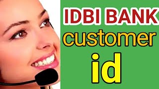 Idbi Bank Customer Id  Idbi Bank Bustomer Id Kaise Pata Kare  सबसे अच्छा तरीका [upl. by Suellen]