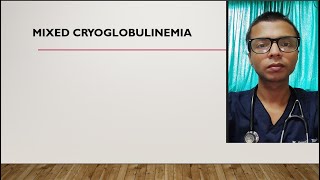 A case of mixed cryoglobulinemia what is mixed cryoglobulinemia cryoglobulinemic vasculitis [upl. by Alburga]