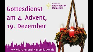 Gottesdienst zum 4 Advent [upl. by Rothberg596]