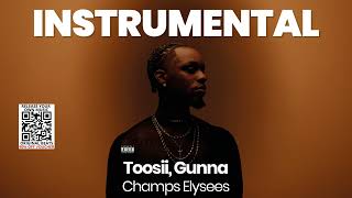 INSTRUMENTAL BEAT  Champs Elysees  Toosii Gunna [upl. by Ydne]