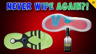 This Improves TRACTION On DIRTY COURTS Edge Sole Spray Review [upl. by Fem]