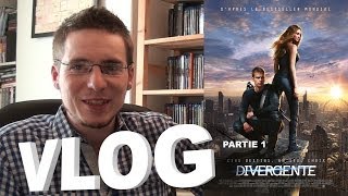 Vlog  Divergente Partie 1 [upl. by Eric]